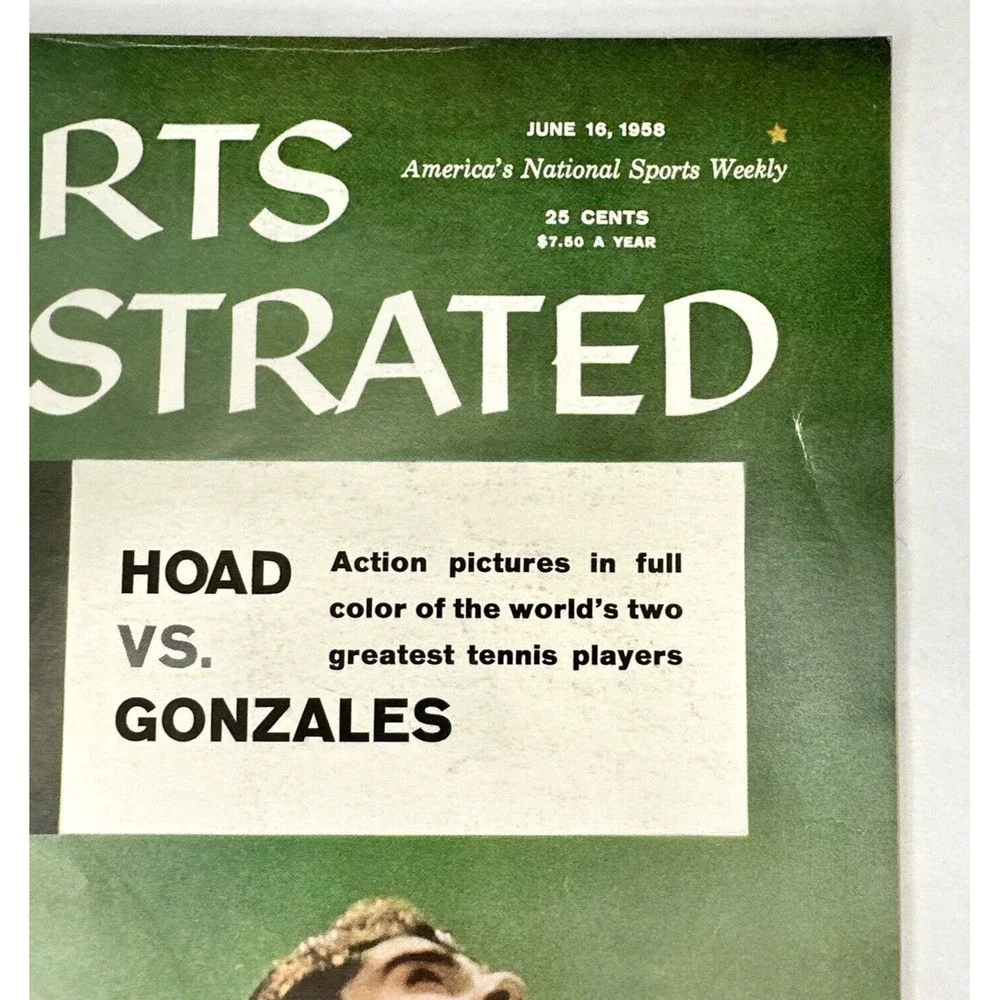 Hoad‎ Vs. Gonzales Sports Illustrated June 16, 1958 America’s National Sports